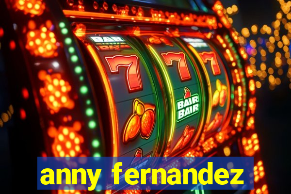 anny fernandez